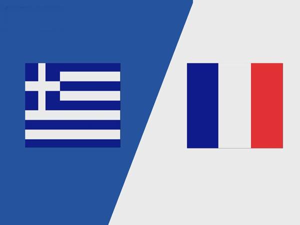 Soi kèo Hy Lạp vs Pháp, 02h45 ngày 22/11
